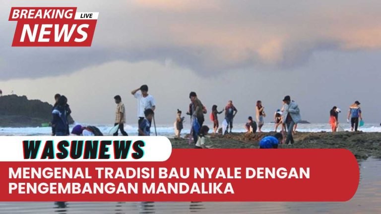 Mengenal Tradisi "Bau Nyale" dengan Pengembangan KEK Mandalika