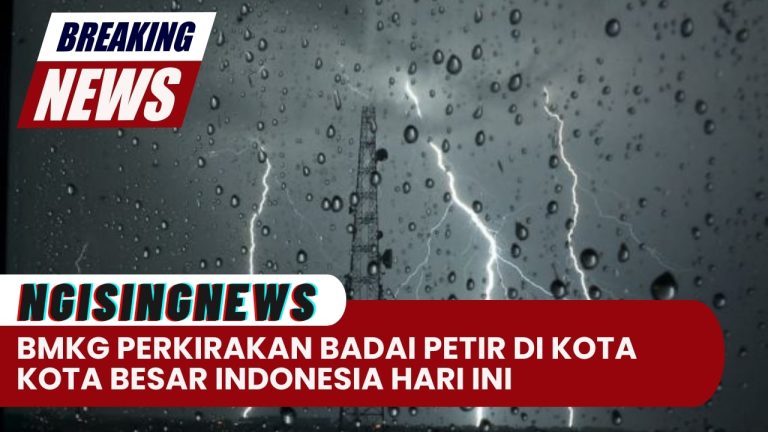 BMKG Perkirakan Badai Petir di Kota-Kota Besar Indonesia Hari Ini