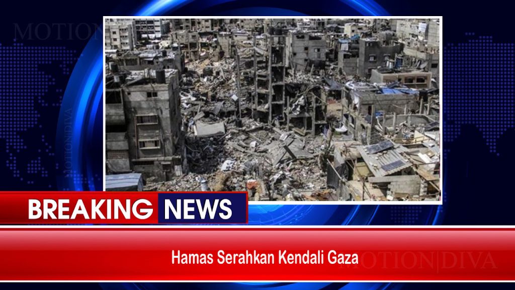 Hamas Serahkan Kendali Gaza